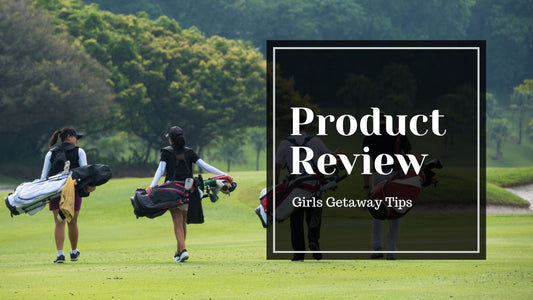 Girls Getaway Tips product review