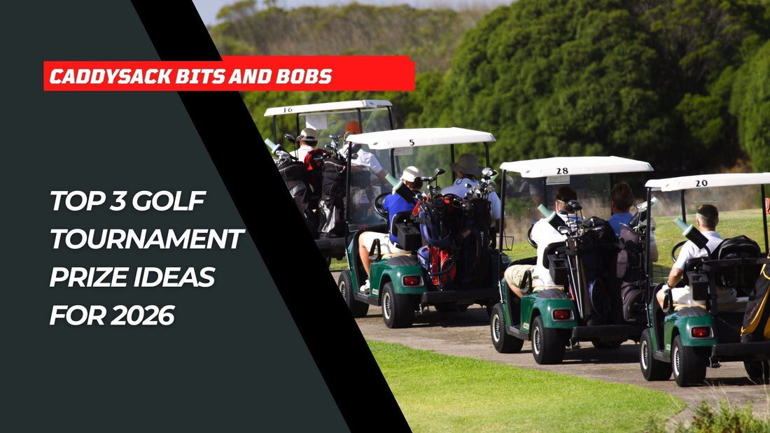 Top 3 Golf Tournament Prize Ideas for 2026