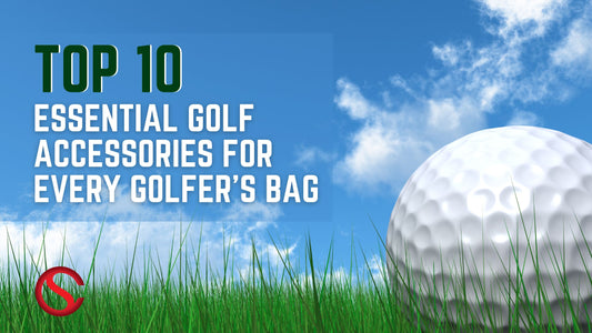 Top 10 Essential Golf Accessories for Every Golfer's Bag