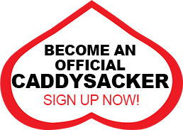 Become an Official Caddysacker - Sign up Now